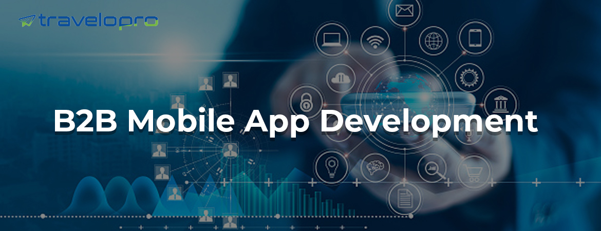 B2B-Mobile-App-Development