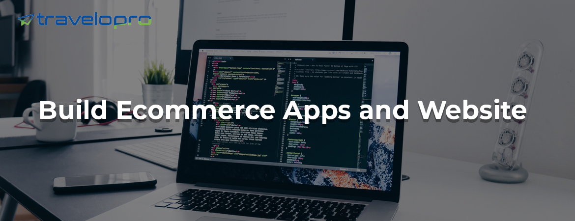 Build-Ecommerce-Apps-and-Websites