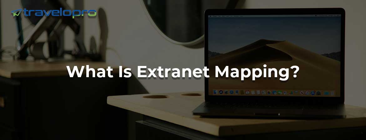 What Is Extranet Mapping?
