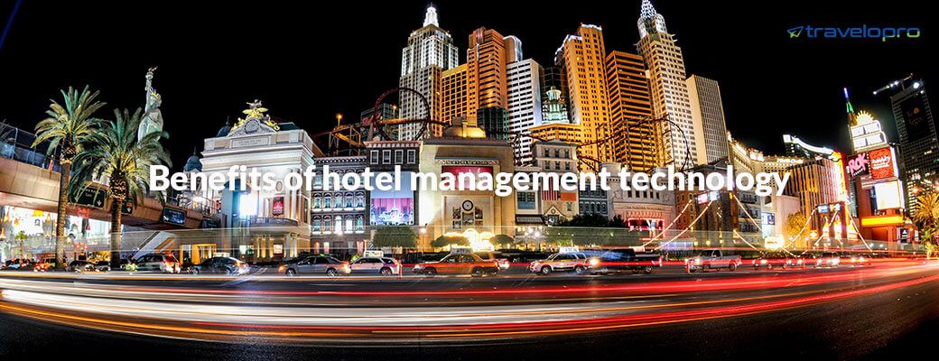 Benefits of Hotel Management Technology