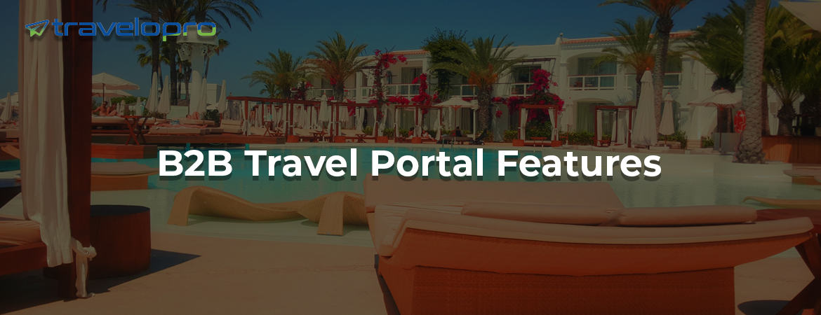 how-b2b-travel-portal-benefits-travel-business