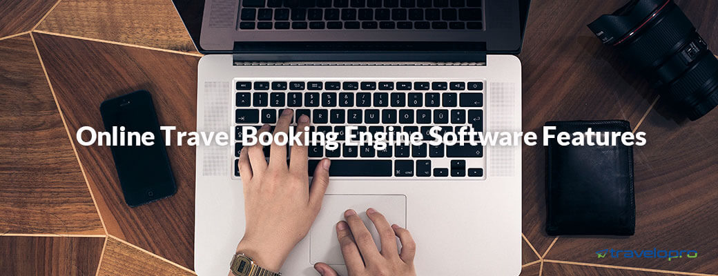 Online Travel Booking Engine Features