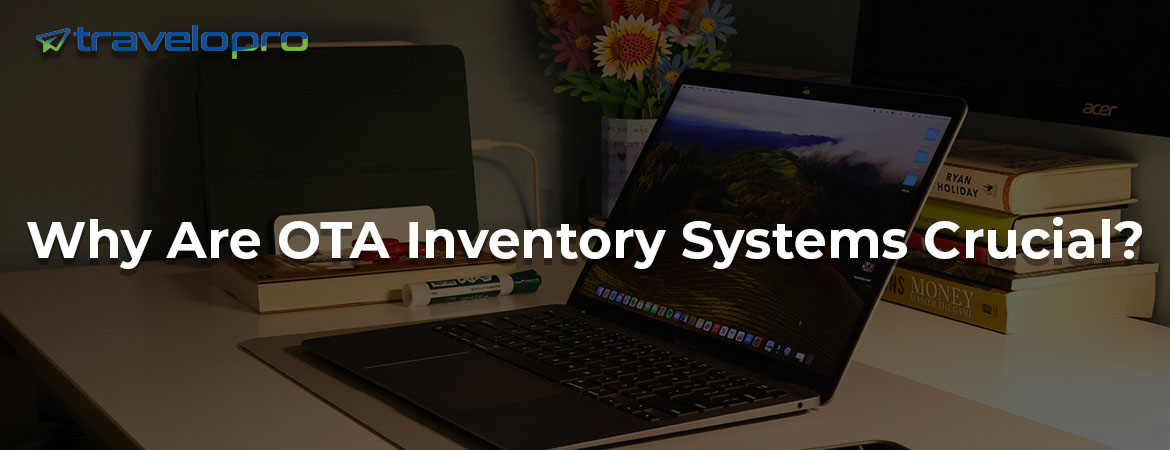 Why Are OTA Inventory Systems Crucial?
