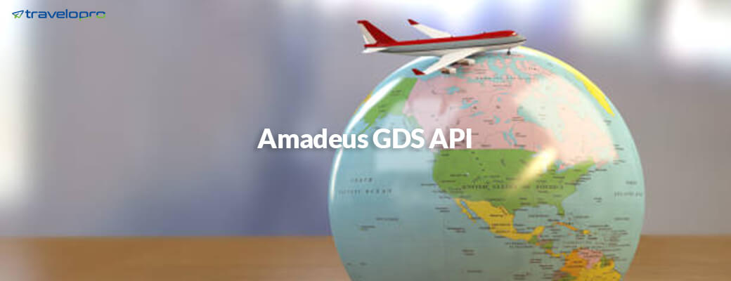 why-gds-api-integration-is-important-for-the-travel-and-tourism-business